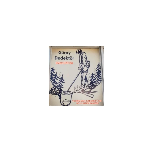 BALIKESİR GÜRAY DEDEKTÖR