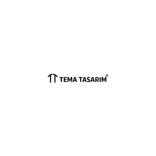 TEMA TASARIM