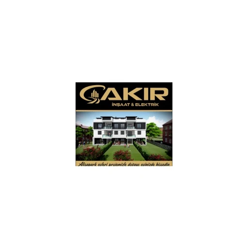 ÇAKIR İNŞAAT ELEKTRİK