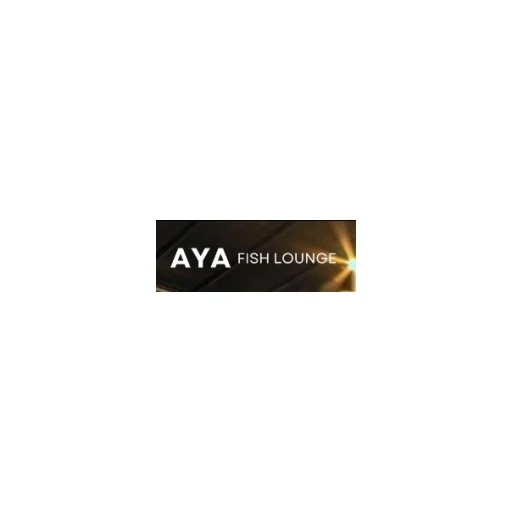 AYA FİSH LOUNGE